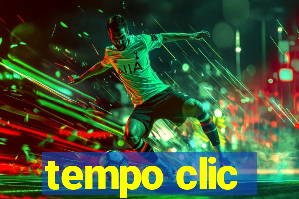 tempo clic